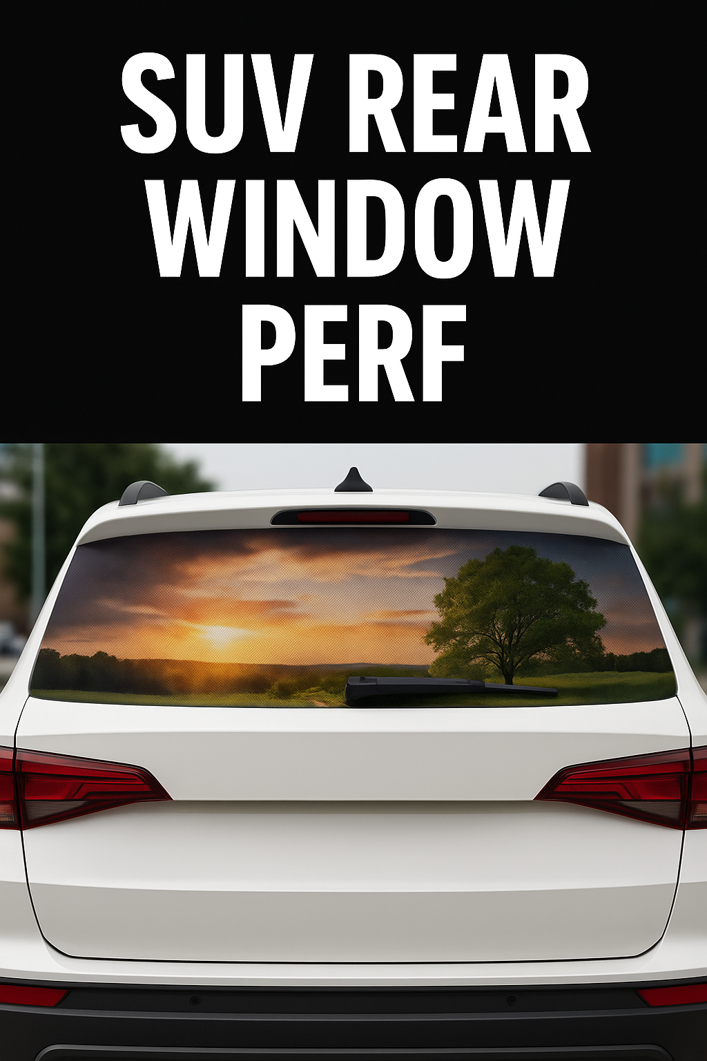 One-Way Window Vinyl for Rear Windows (VEHICLES)
