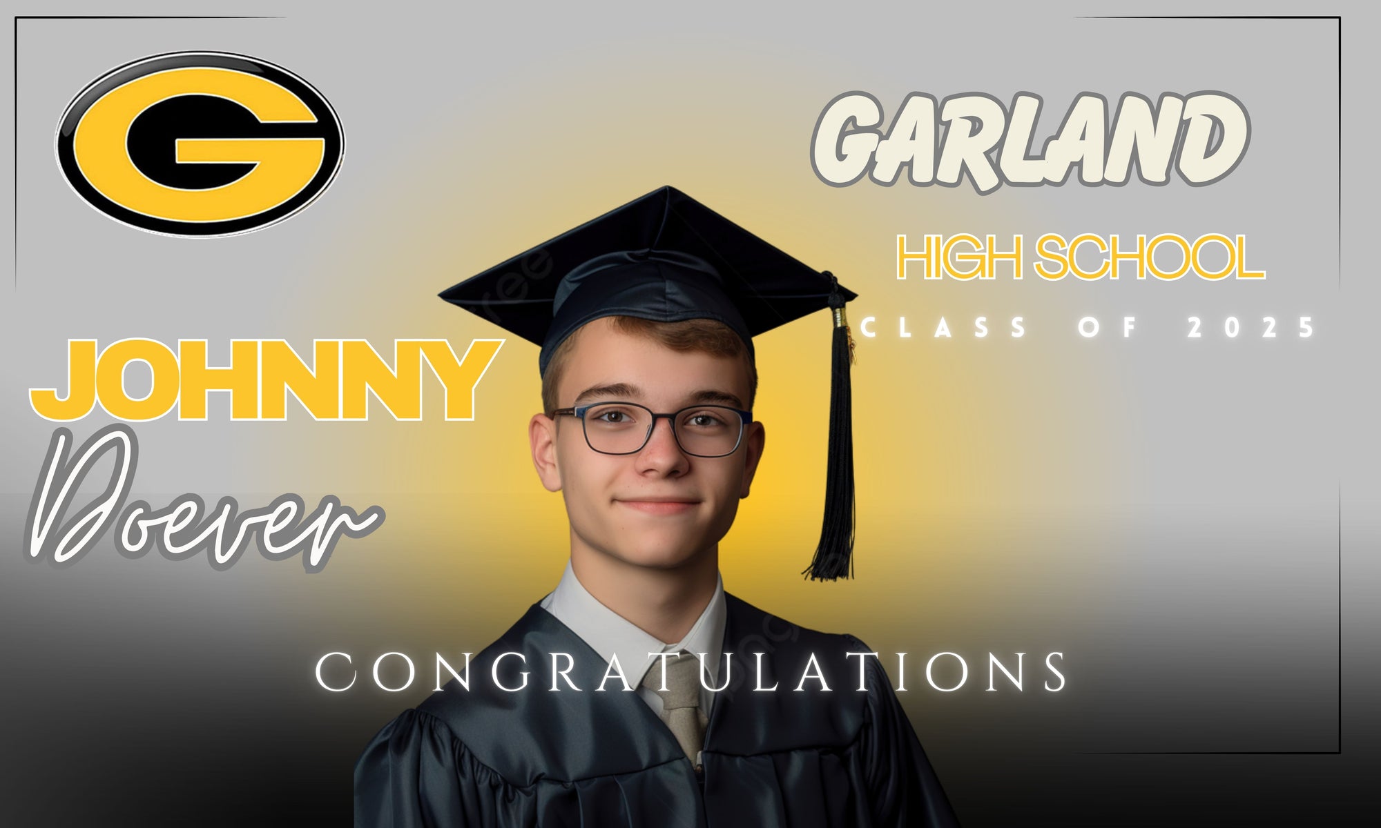GARLAND, TX High Schools Graduation Yard Sign (24" x 18")