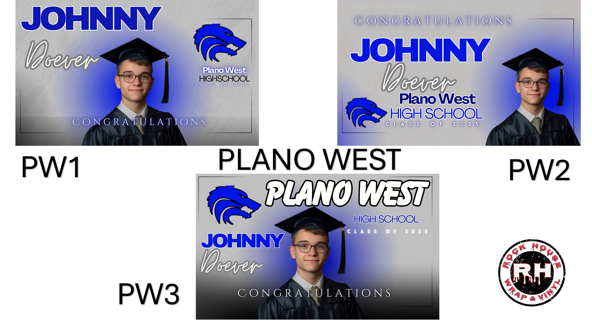 PLANO EAST & WEST High School  Graduation Yard SignS (24" x 18")